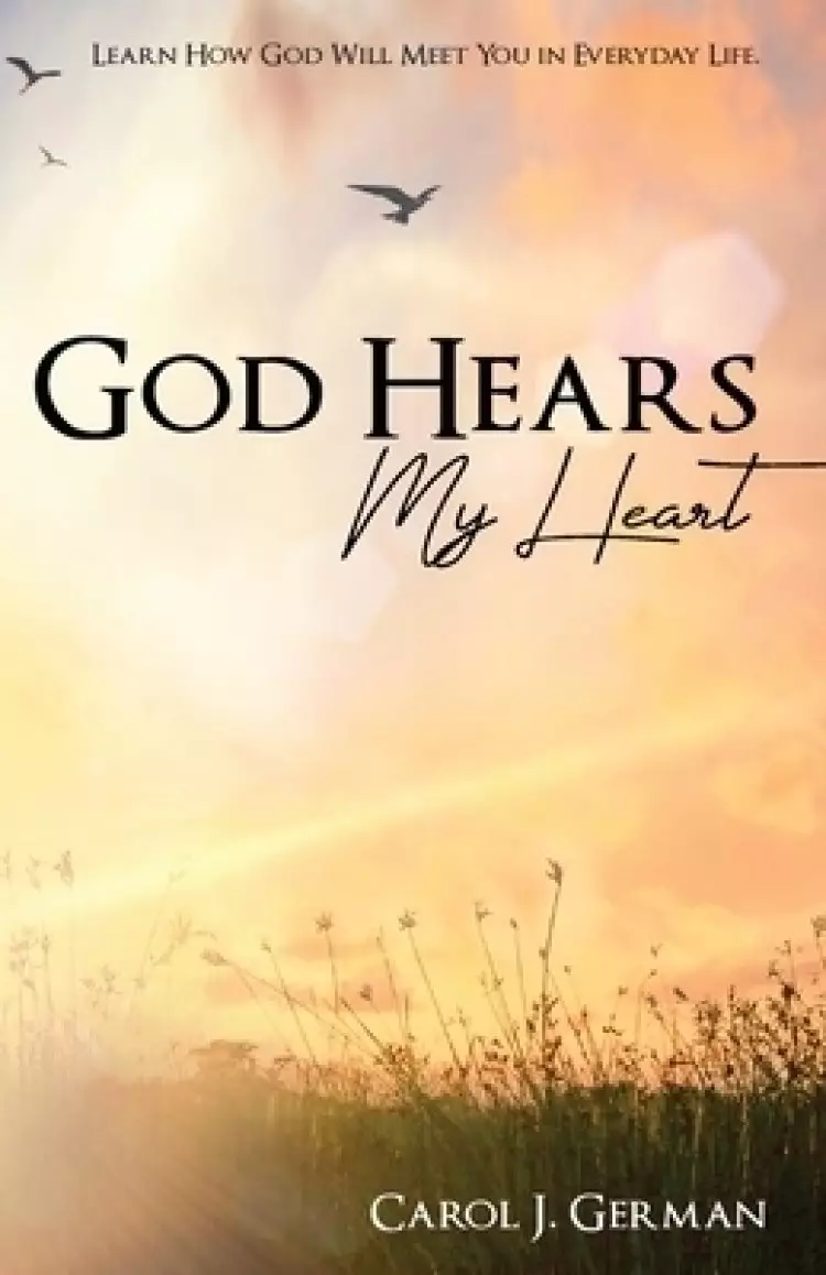 God Hears My Heart