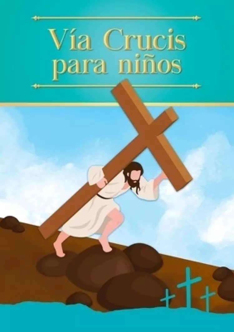 Via Crucis Para Ninos