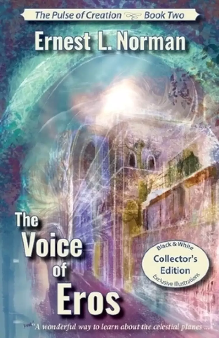 The Voice of Eros (Illustrated): Collector's Edition