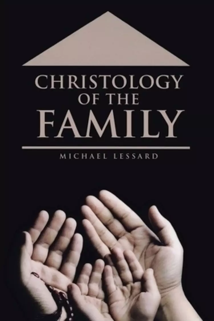 Christology of the Family