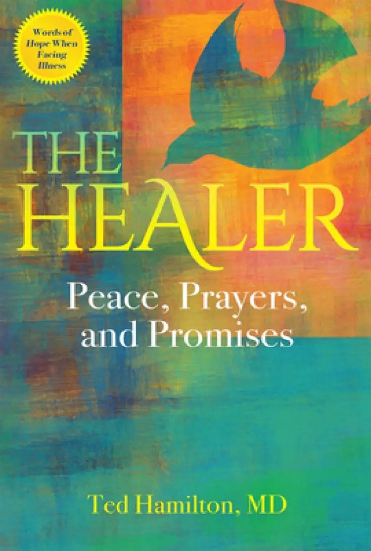 The Healer: Peace, Prayers, and Promises