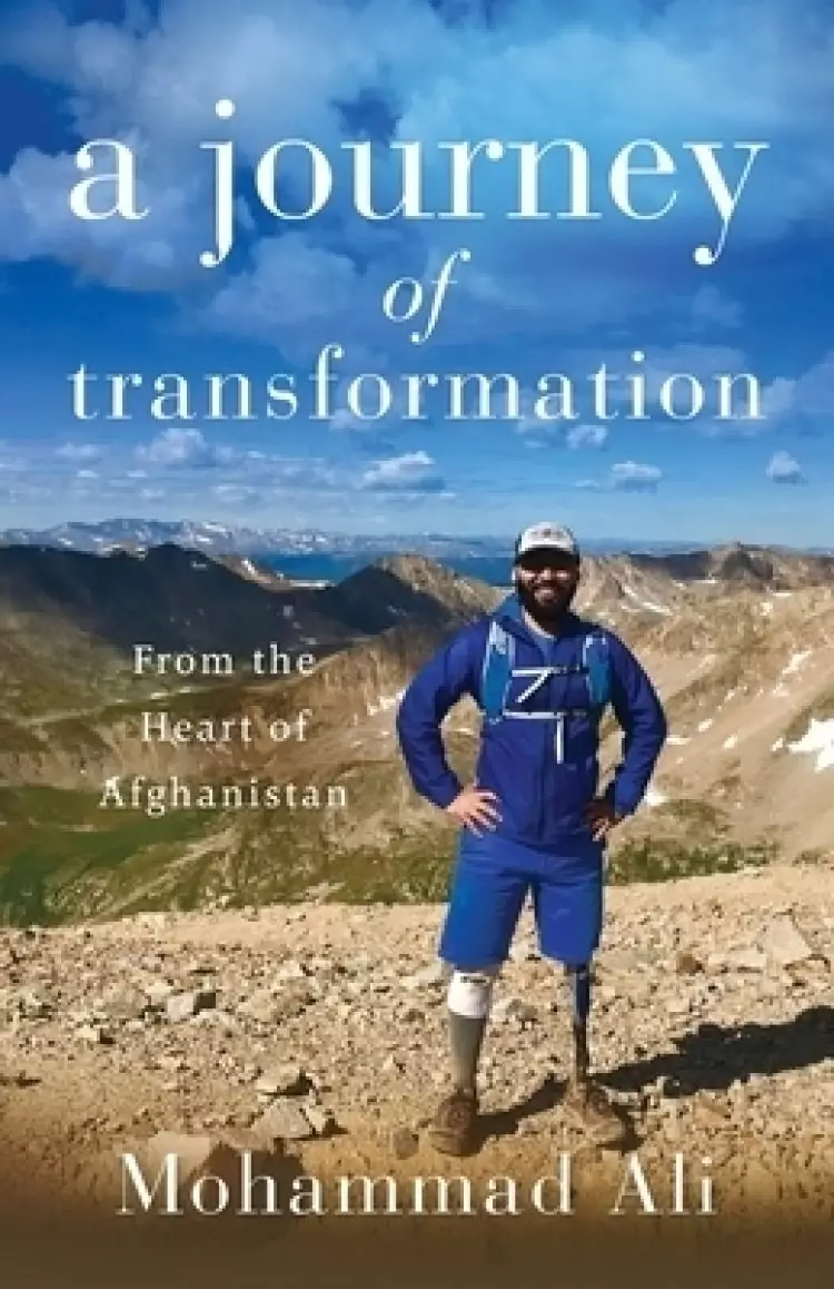 A Journey of Transformation: From the Heart of Afghanistan