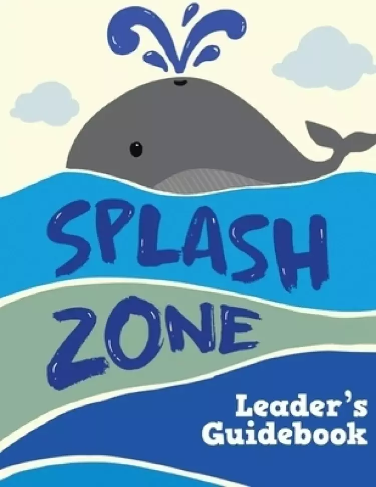 Splash Zone: Leader's Guidebook