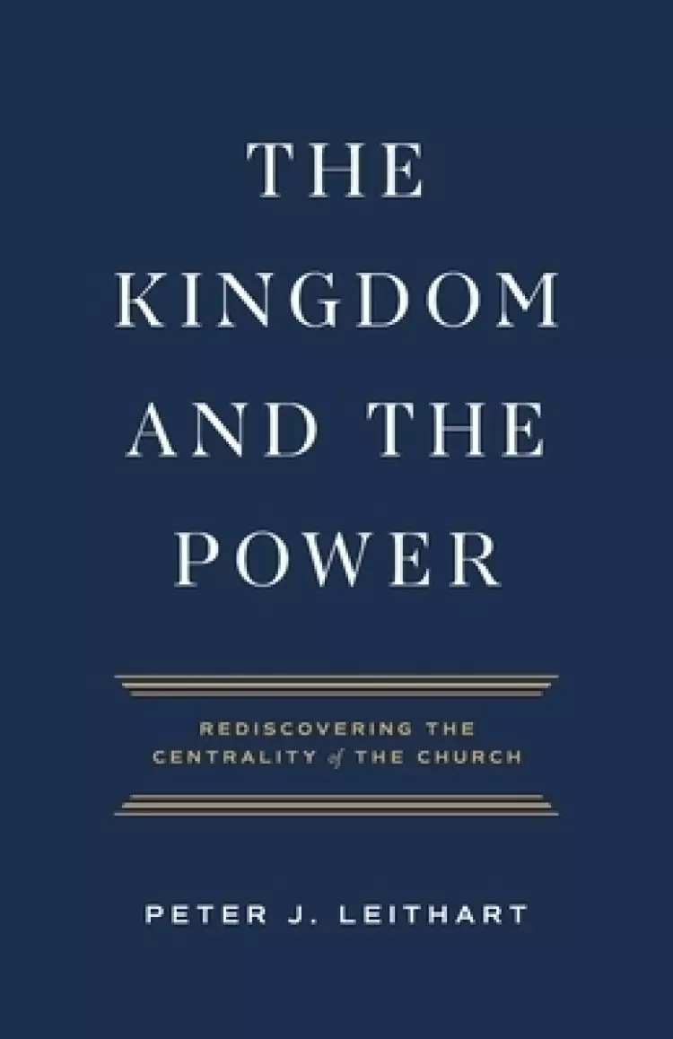 The Kingdom and the Power