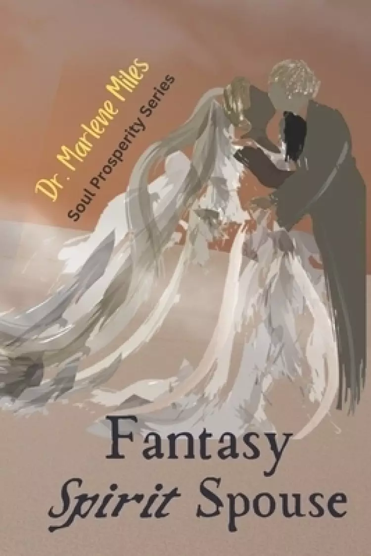 Fantasy Spirit Spouse: Soul Prosperity Series