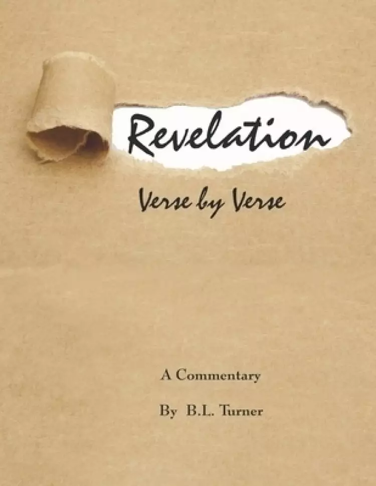 Revelation, Verse by Verse: A Commentary