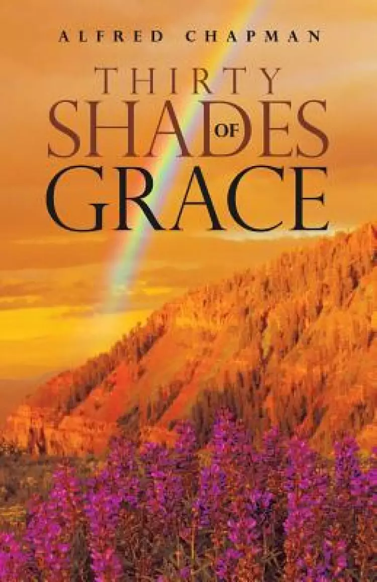 Thirty Shades of Grace