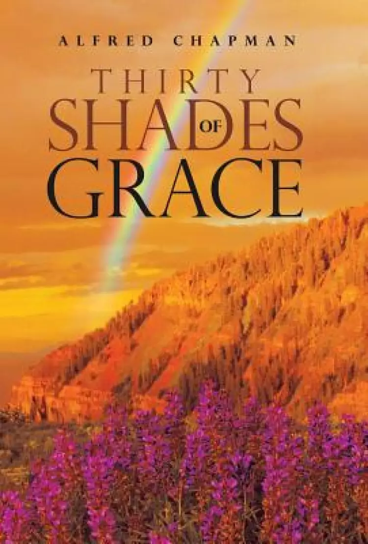 Thirty Shades of Grace