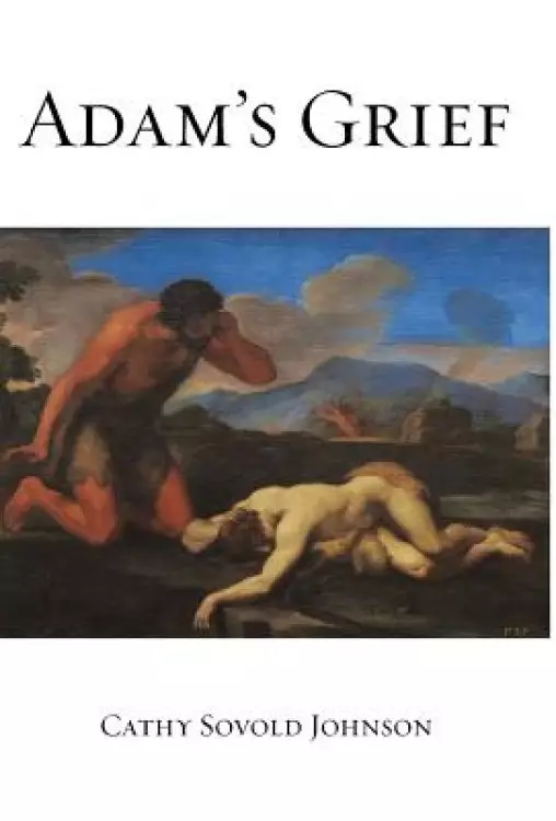 Adam's Grief