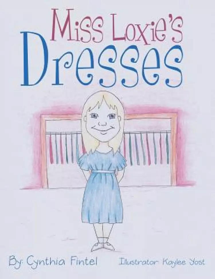Miss Loxie's Dresses