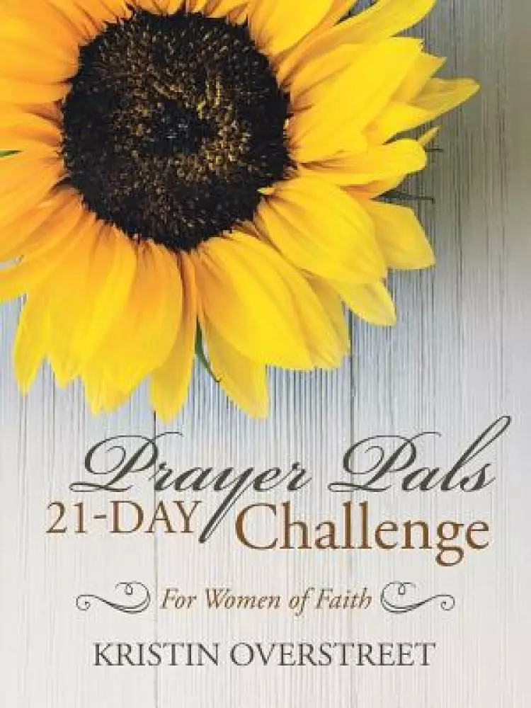Prayer Pals 21-Day Challenge: For Women of Faith