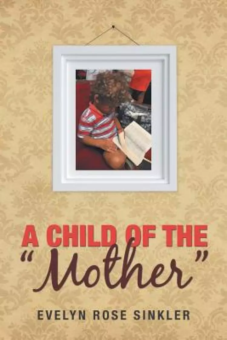 A Child of the Mother