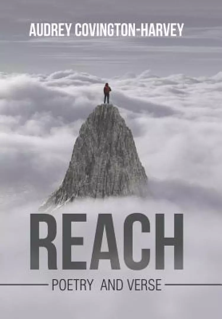 Reach: Poetry and Verse