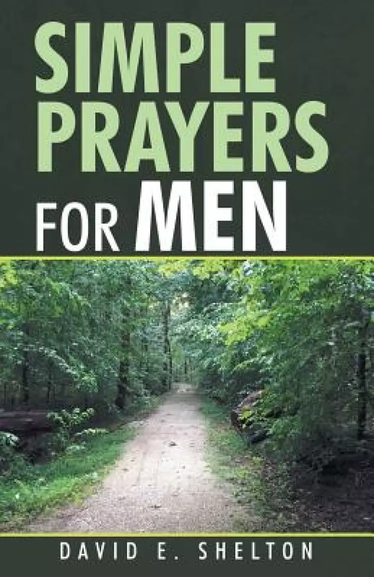 Simple Prayers for Men