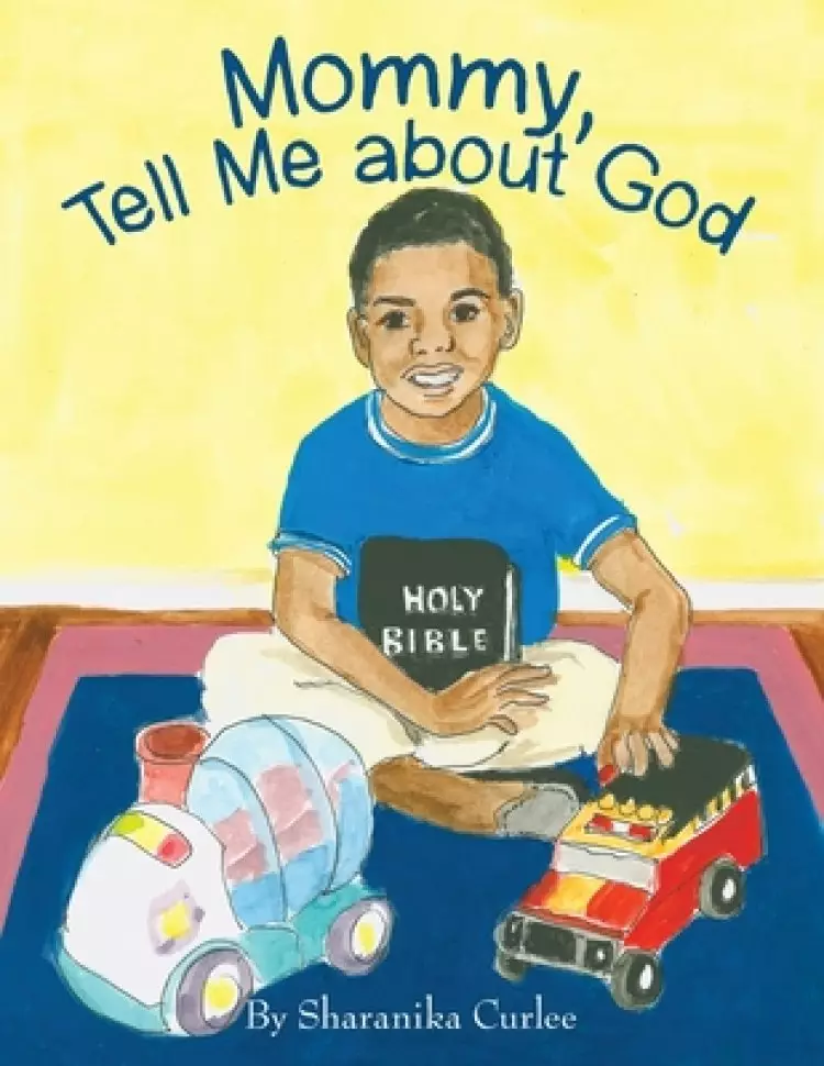 Mommy, Tell Me About God