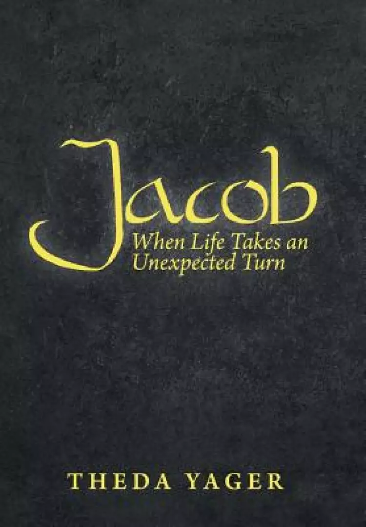 Jacob: When Life Takes an Unexpected Turn