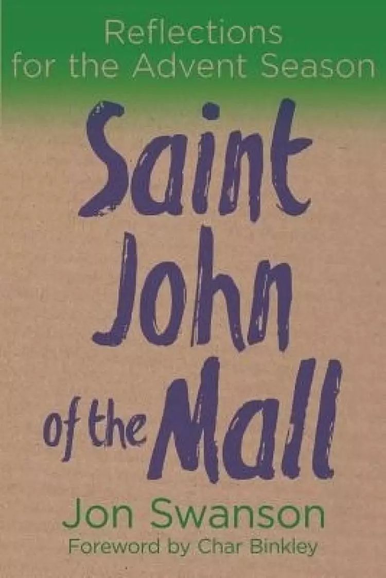 Saint John Of The Mall