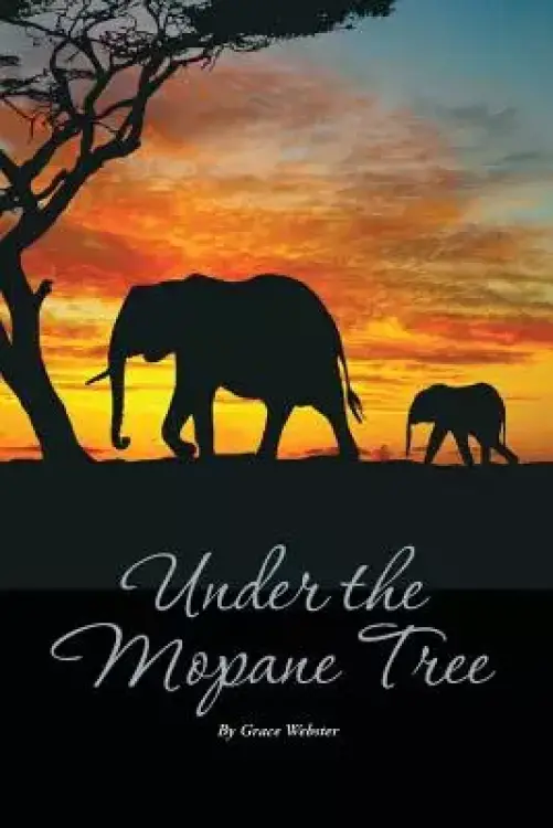 Under the Mopane Tree