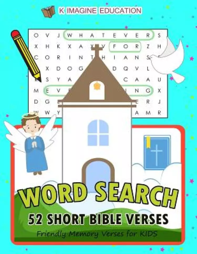 Word Search 52 Short Bible Verses: Friendly Memory Verses for Kids