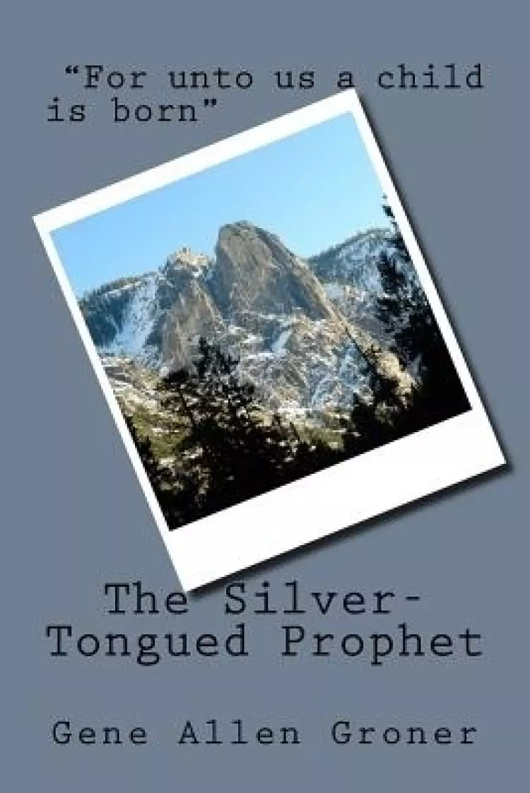 Silver-tongued Prophet