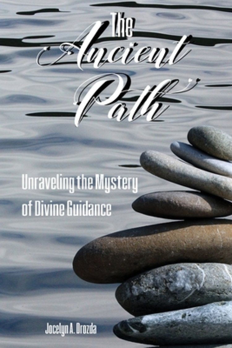 The Ancient Path: Unraveling the Mystery of Divine Guidance