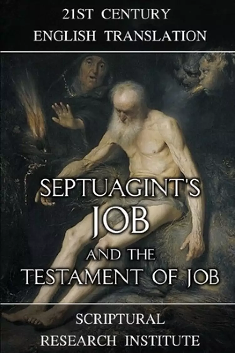 Septuagint's Job and the Testament of Job