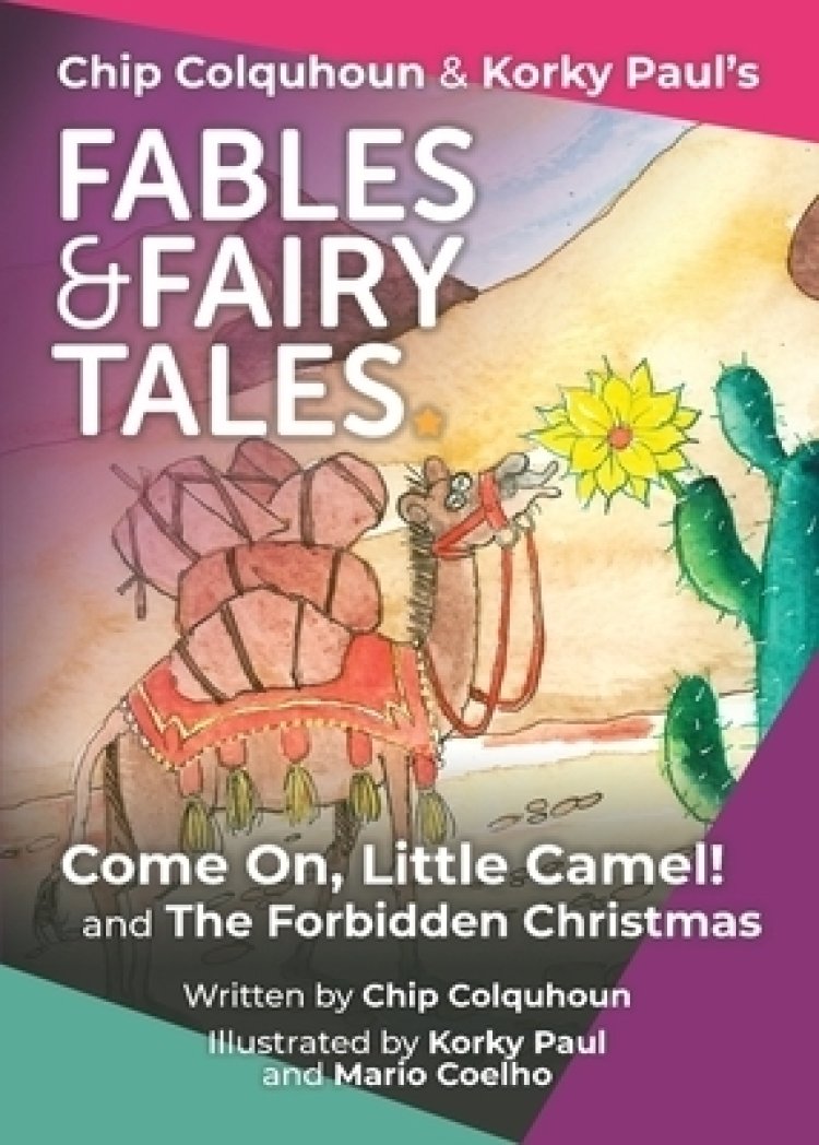 Come On Little Camel! and The Forbidden Christmas