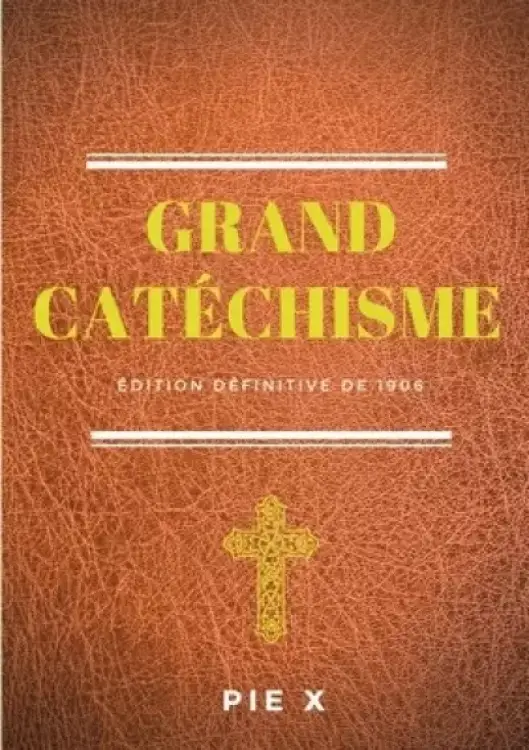 Grand Catechisme