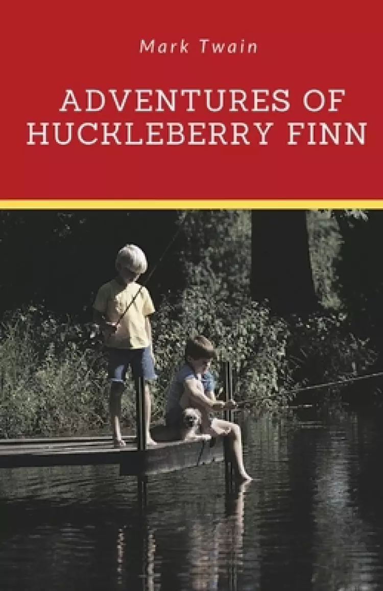 Adventures of Huckleberry Finn: A novel by Mark Twain told in the first person by Huckleberry "Huck" Finn, the narrator of two other Twain novels (Tom