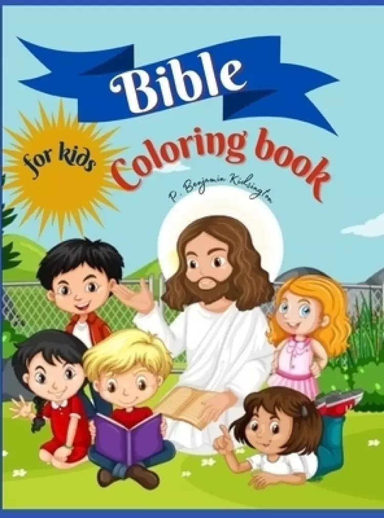 Bible Coloring Book for kids: Amazing Coloring book for Kids 50 Pages full of Biblical Stories & Scripture Verses for Children Ages 9-13, Paperback 8.