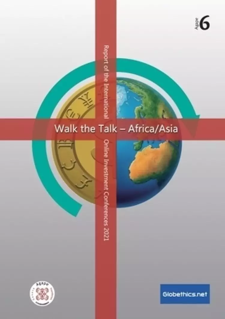 Walk the Talk: Report of the International Online Conference January / March 2021