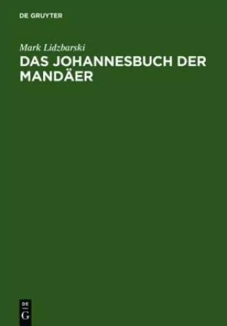 Das Johannesbuch Der Mandaer