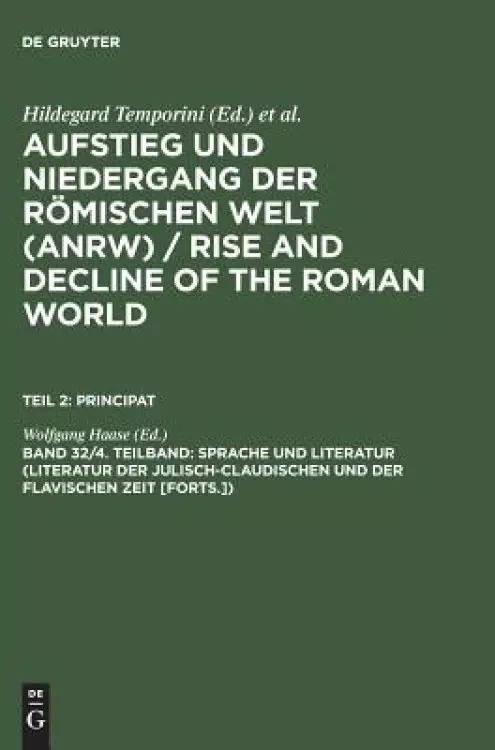 Sprache Und Literatur (Literatur Der Julisch-Claudischen Und Der Flavischen Zeit [Forts.])