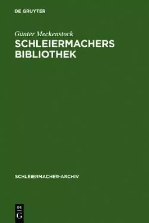 Schleiermachers Bibliothek
