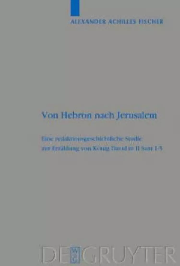 Von Hebron nach Jerusalem