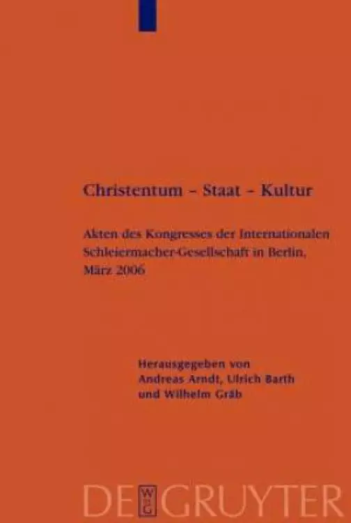 Christentum - Staat - Kultur = Christianity - State - Culture