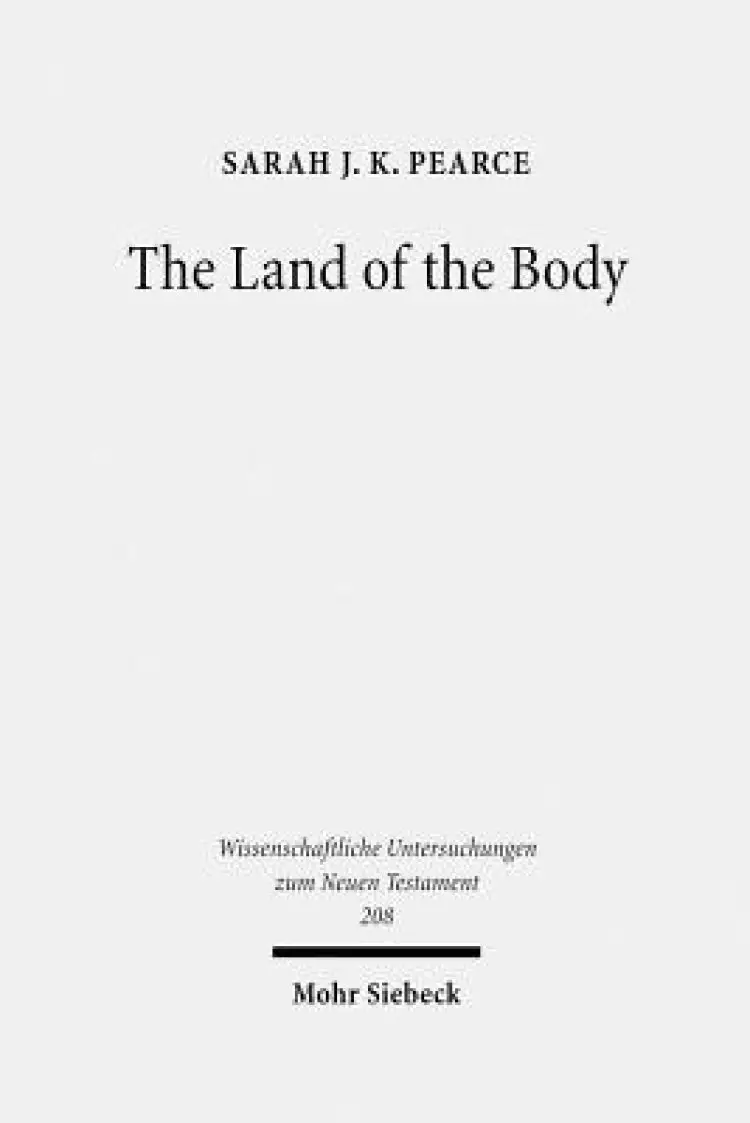 The Land of the Body: Studies in Philo's Representation of Egypt
