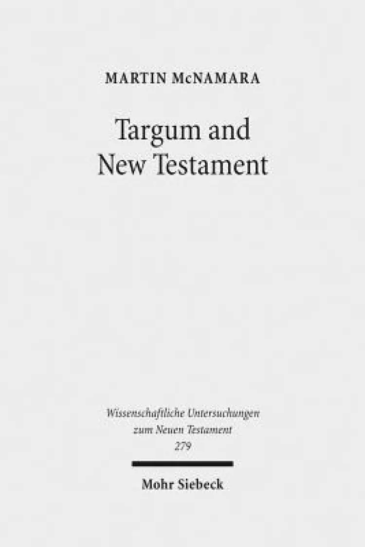 Targum and New Testament: Collected Essays