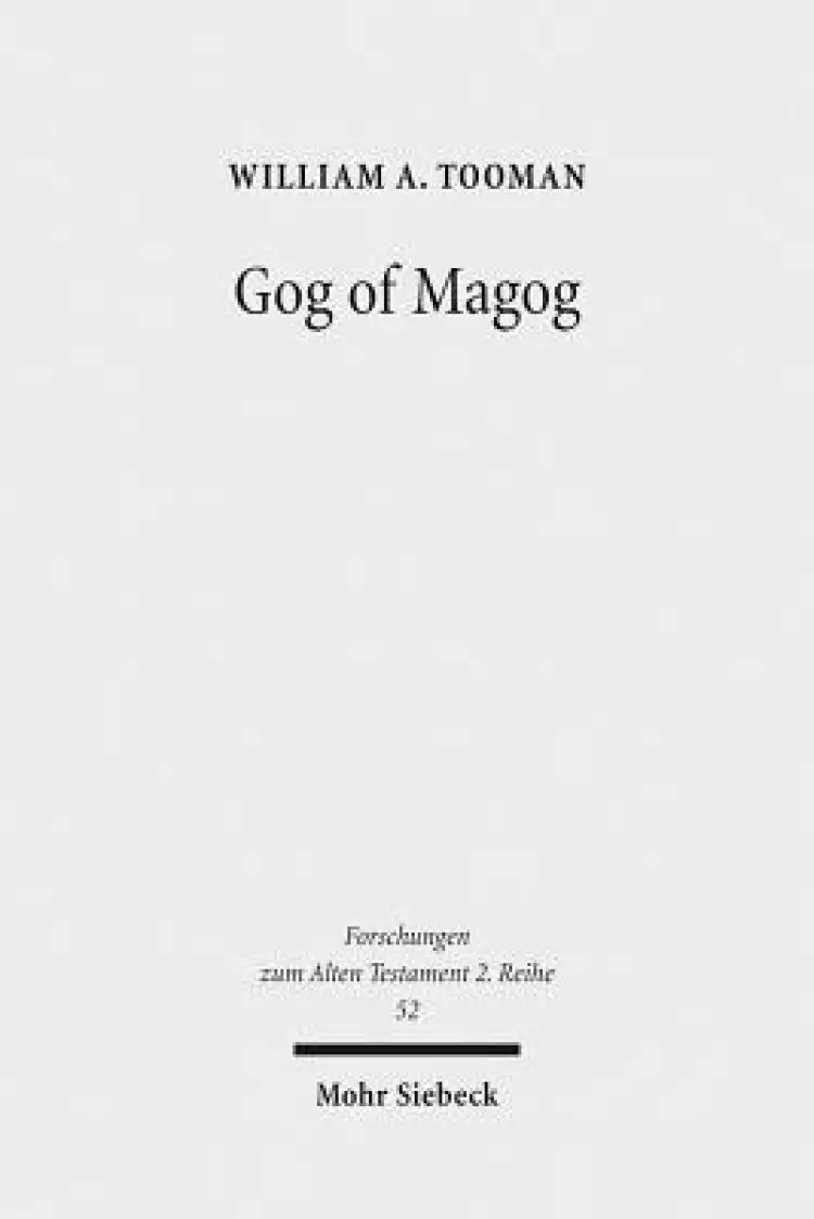 Gog of Magog: Reuse of Scripture and Compositional Technique in Ezekiel 38-39