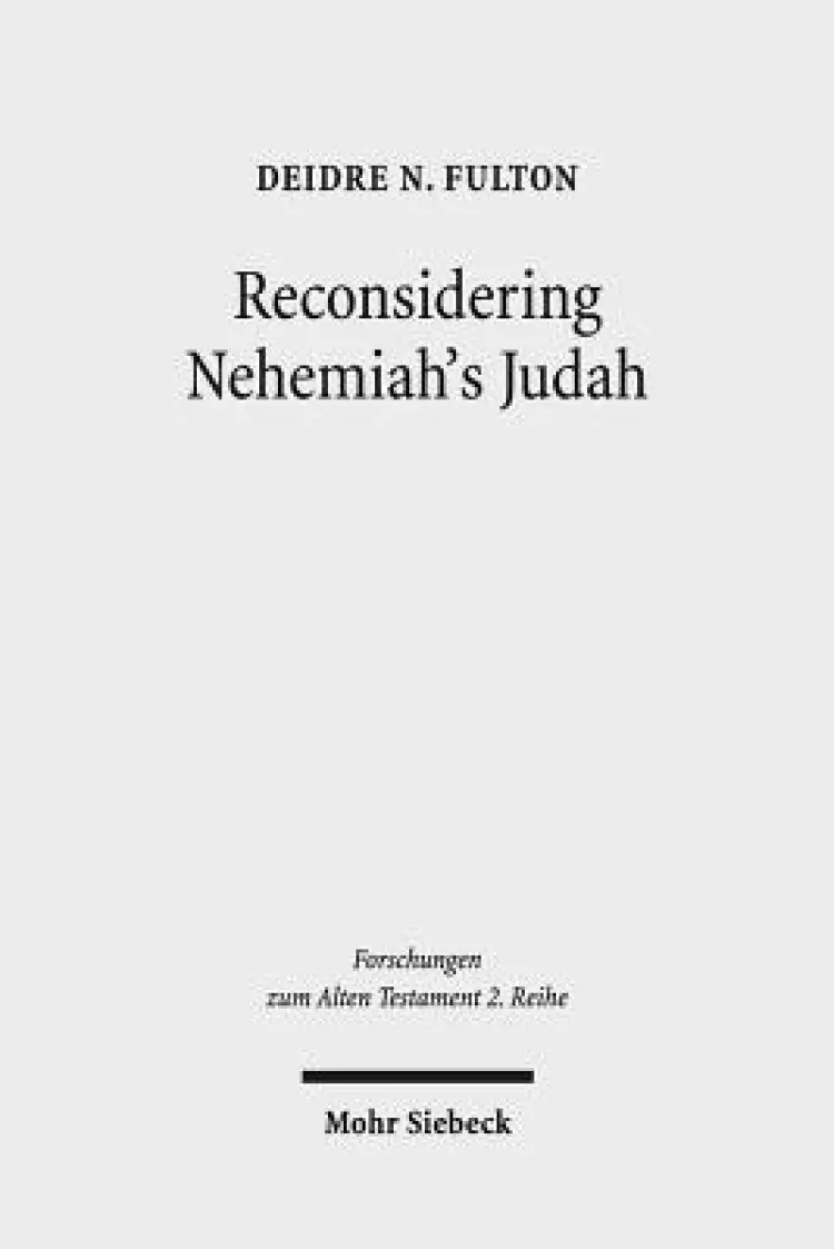 Reconsidering Nehemiah's Judah: The Case of MT and LXX Nehemia 11-12