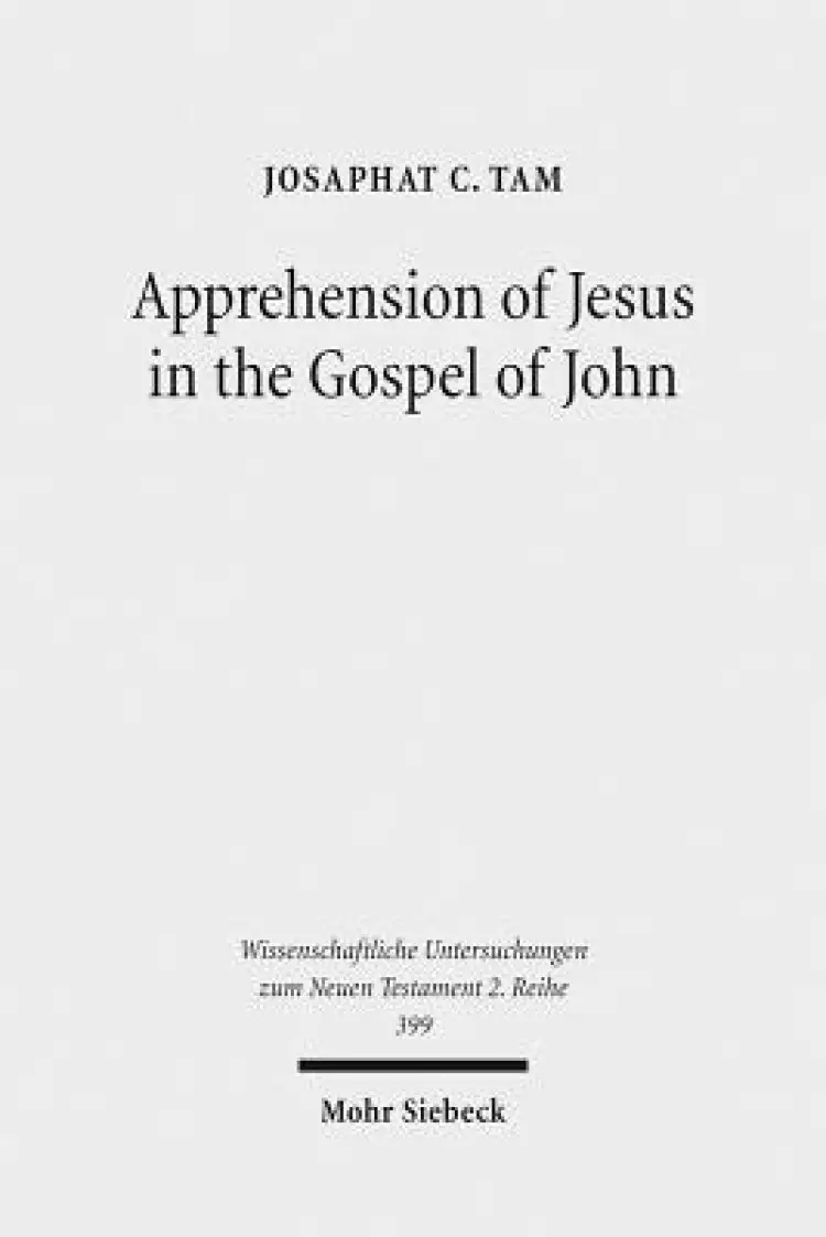 Apprehension of Jesus in the Gospel of John