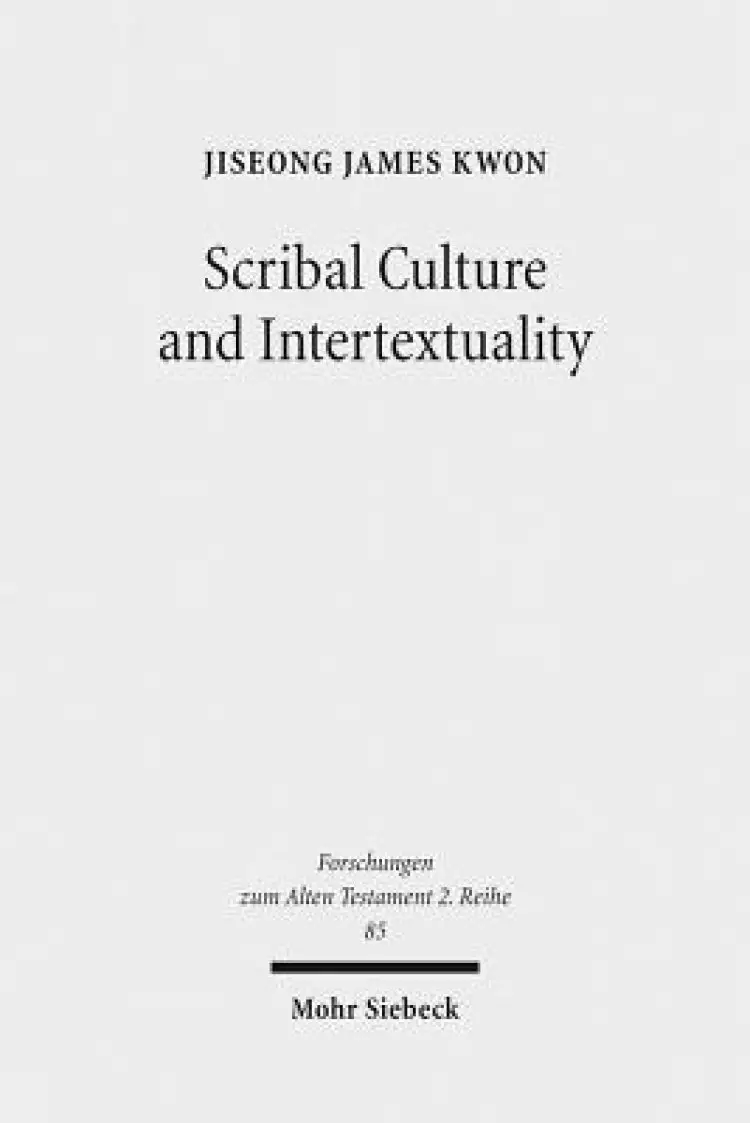 Scribal Culture and Intertextuality: Literary and Historical Relationships Between Job and Deutero-Isaiah