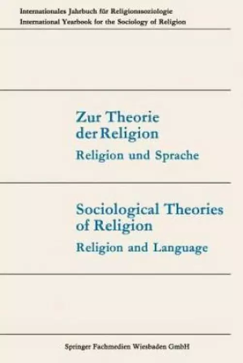 Zur Theorie Der Religion / Sociological Theories of Religion