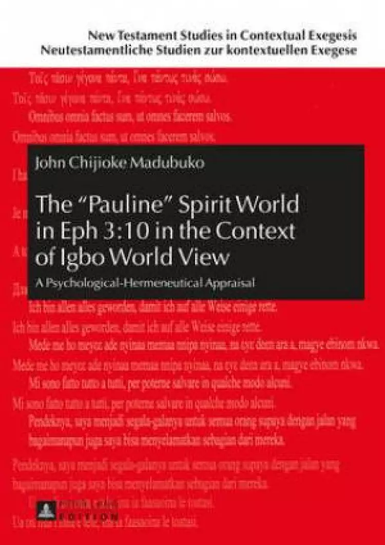 The "Pauline" Spirit World in Eph 3:10 in the Context of Igbo World View