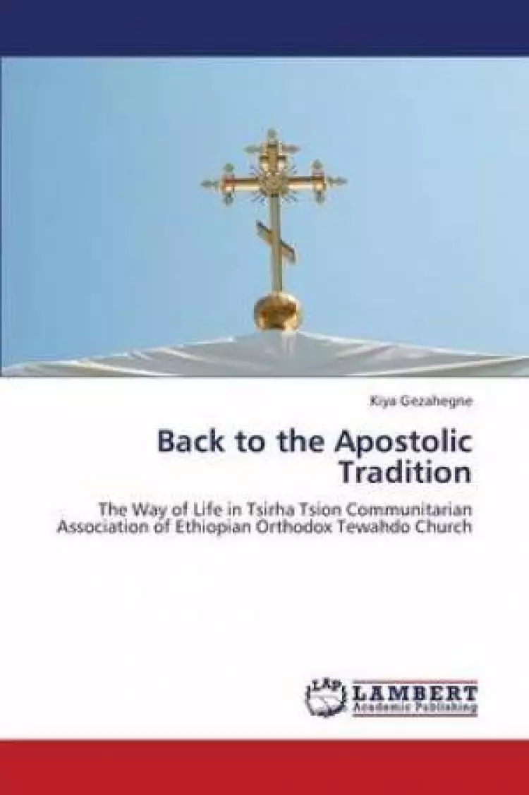 Back to the Apostolic Tradition