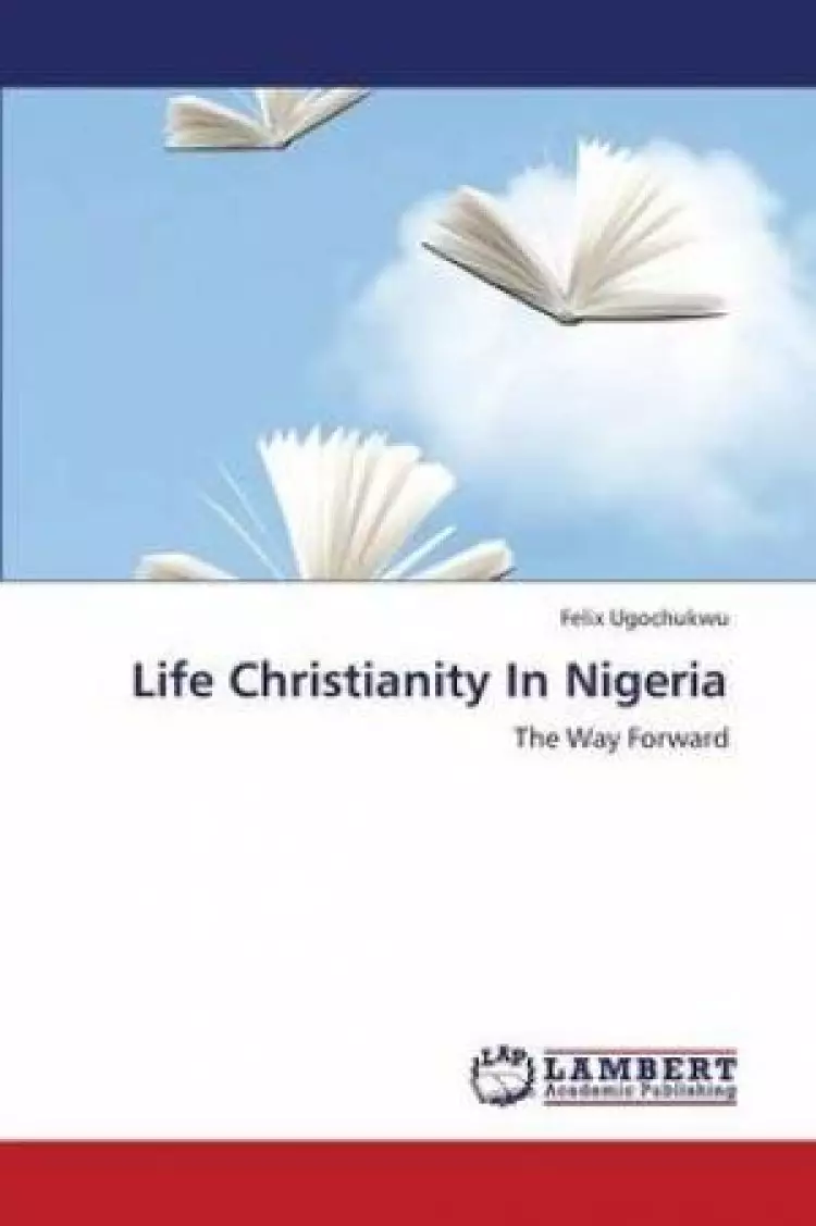 Life Christianity in Nigeria