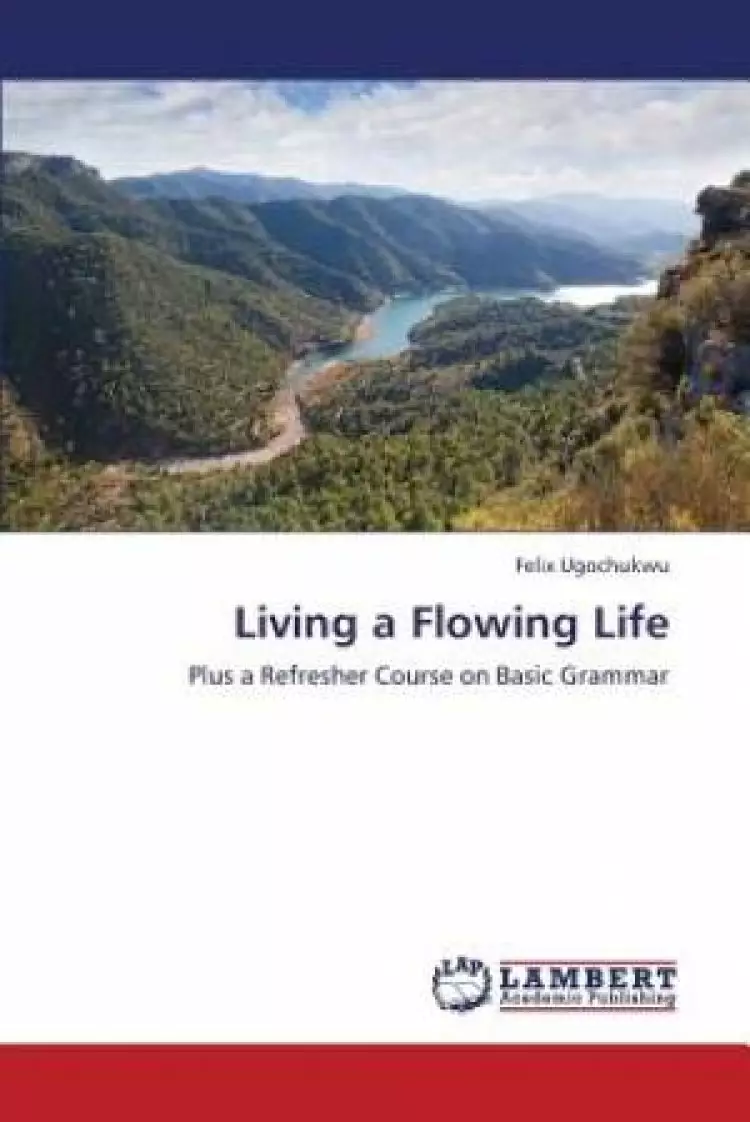 Living a Flowing Life
