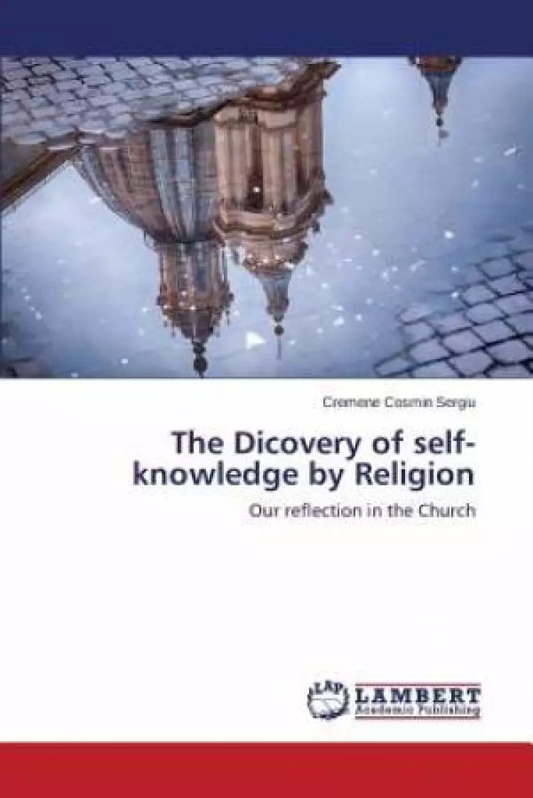 The Dicovery of Self-Knowledge by Religion