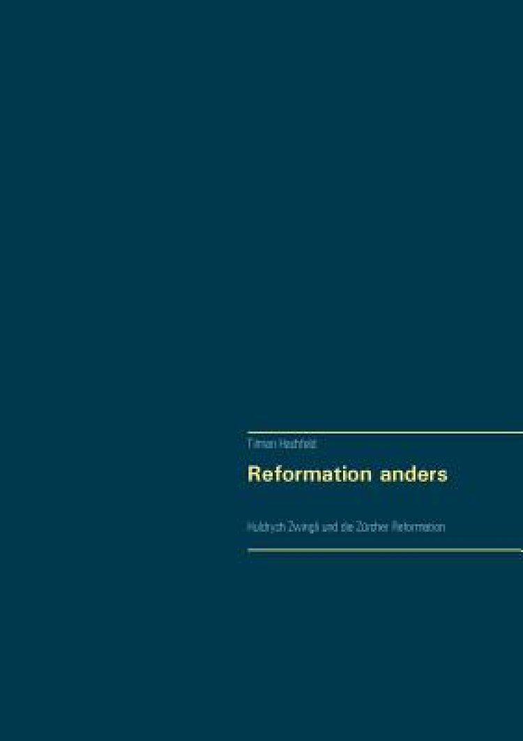 Reformation anders