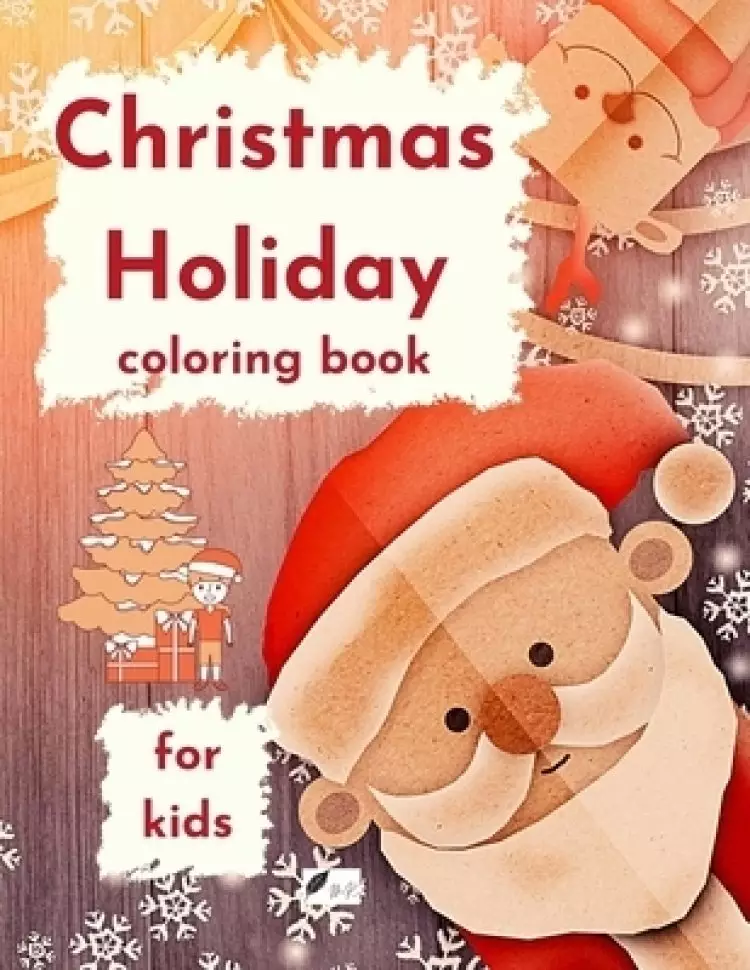 Christmas Holiday coloring book for kids